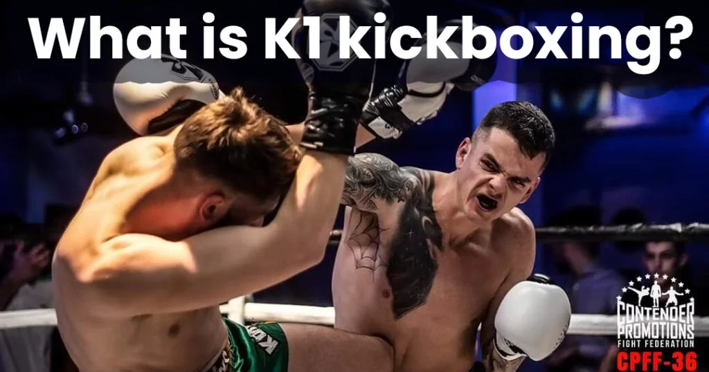 What is K1 kickboxing? - Sidekick Boxing