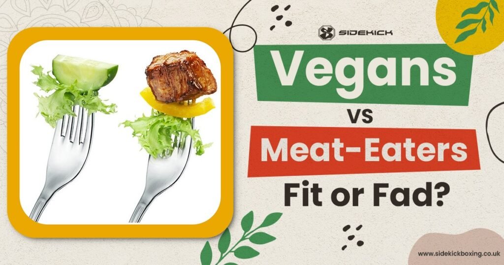 Vegans vs Meat Eaters Archives Sidekick Boxing